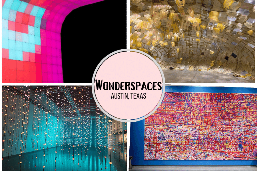wonderspaces, things to do in austin inside, where is laura traveling
